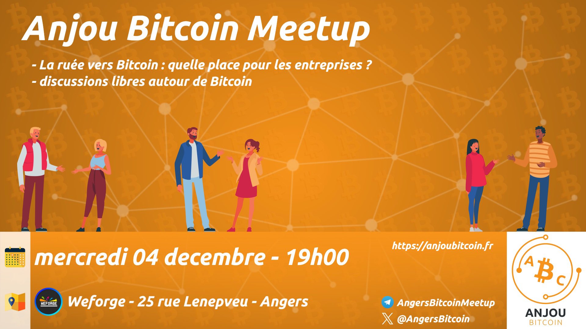 Angers Bitcoin Meetup - Mercredi 04 Décembre 2024