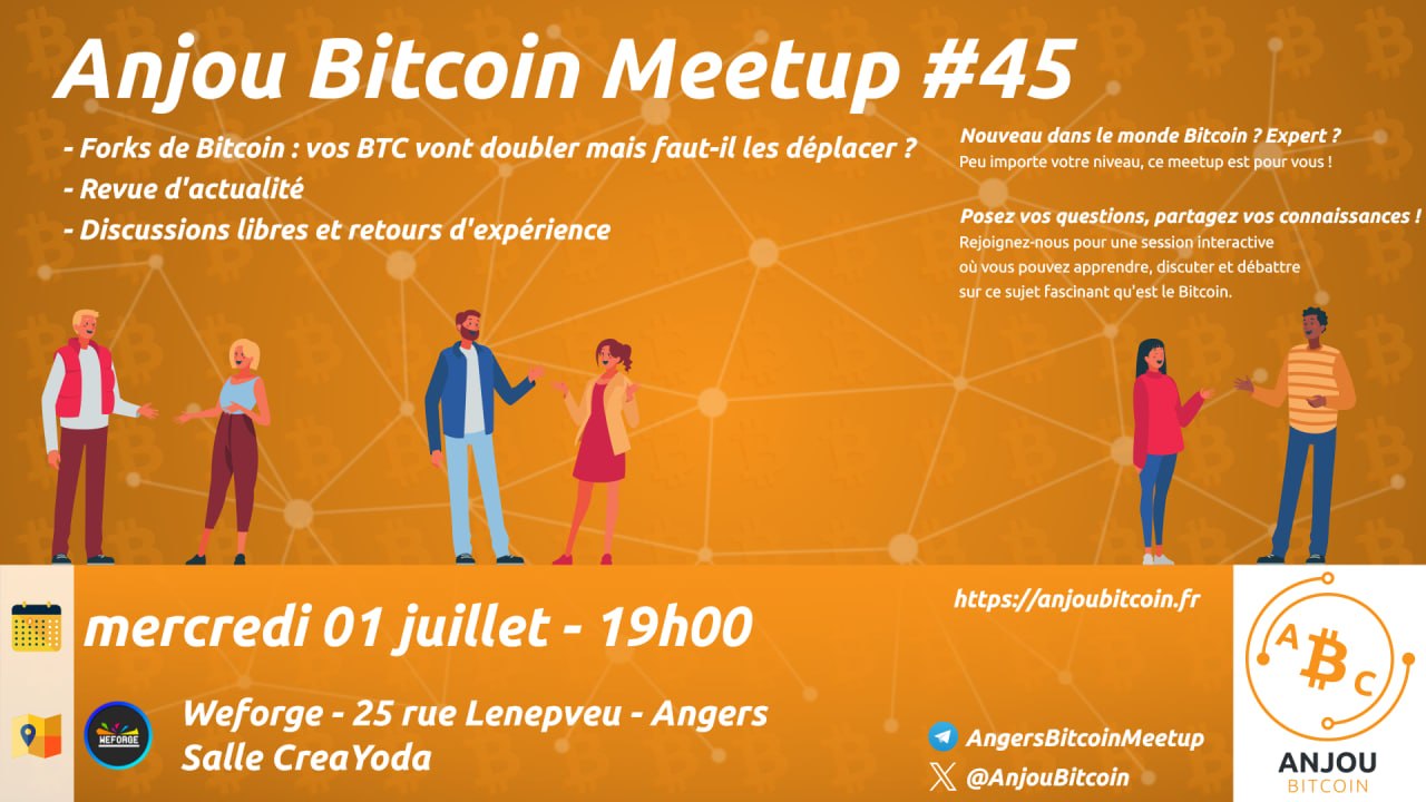 Angers Bitcoin Meetup - Mercredi 1er juillet 2026